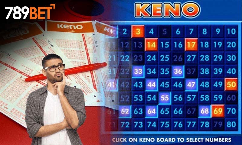 Kinh nghiệm chơi xổ số keno tại 789bet